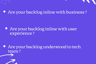 create user stories and keep your product backlog healthy
