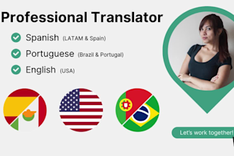 professionally translate spanish, english and portuguese