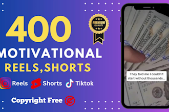 create 400 motivational quotes reels, shorts with your logo