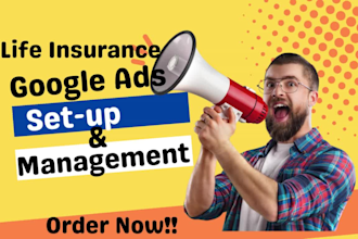 life insurance google ads ppc campaigns setup insurance marketing leads