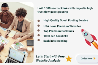 1000 seo backlinks with majestic high trust flow guest posting