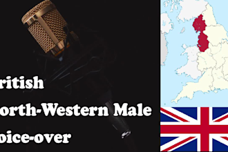 record a natural northern british male voice over for you