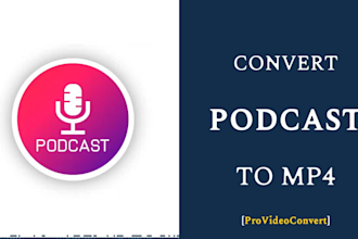 convert podcast episode to video for youtube or facebook
