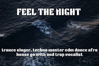 trance singer, techno master edm dance afro house go with and trap vocalist