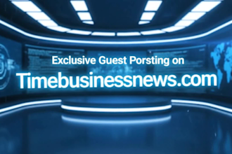 publish your guest post on timebusinessnews com