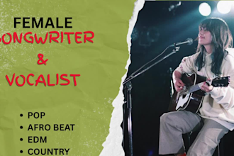 be your female song writer vocalist for afro beat pop jingle edm