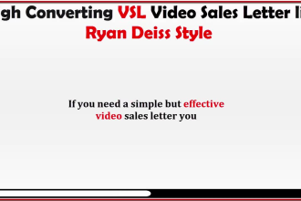 create high converting vsl video sales letter like ryan deiss style