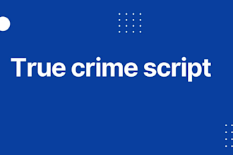 do true crime script