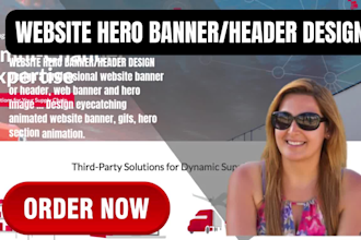 design professional website header, hero image, web banner or animated gif