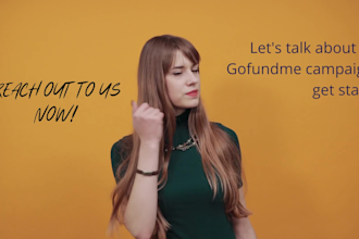 write an emotional story for your gofundme campaign