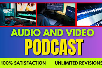 edit video podcast and audio podcast