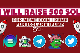 500x crypto ad, raise 500 sol, meme coin, pump fun promotion, telegram promotion