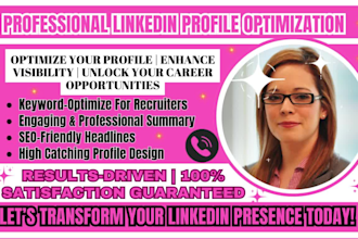professionally optimize your linkedin profile and boost SEO for success