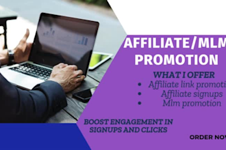 promote your MLM link, and affiliate link promotion