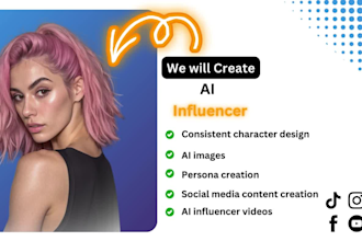 create an ai influencer for your instagram, tiktok