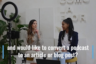 convert youtube videos or podcasts to articles and blogposts