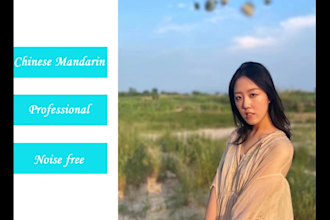 record a professional chinese voiceover mandarin female or male