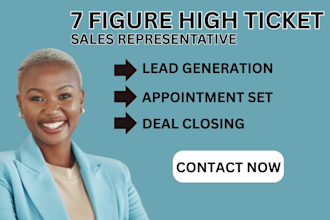 be your 7 figure high ticket online commission sales rep closer sales agent