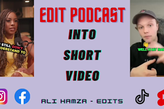 edit your podcast into short form video clips