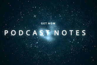 give podcast show notes in ver high quality