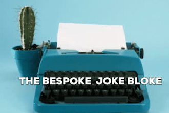 write funny, comedy and always funny jokes