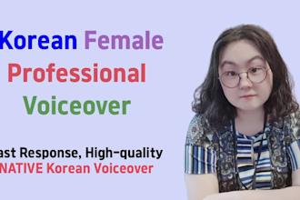 provide professional korean female voiceover for apps, courses, or videos