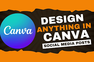 create anything in canva, social media design templates