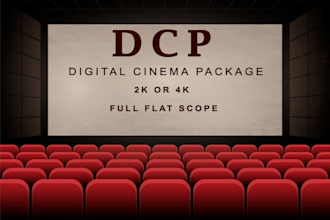 create dcp digital cinema package  for your movie ad video films or trailer