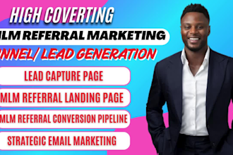 set up a high converting mlm referral marketing funnel, mlm lead generation