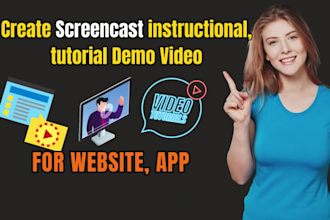 create screencast instructional, tutorial, demo video for website, app in 24 hrs