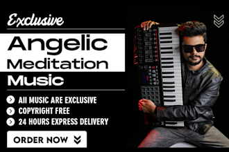 create exclusive angelic meditation music for youtube