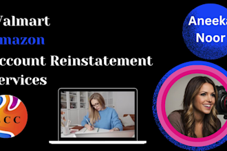account reinstatement services for walmart and amazon