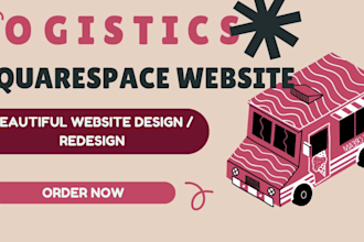create fast and professional logistics squarespace website design, redesign