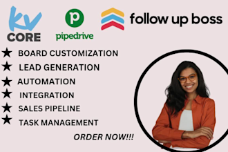 setup real estate CRM pipedrive kvcore follow up boss real estate