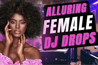 record 2 female dj drops or producer tags in 24 hours