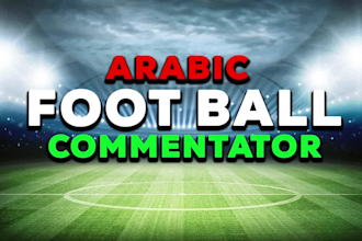 do arabic football commentator or esports announcer voiceover