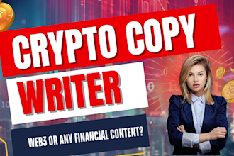 craft compelling crypto, web3, financial copy that drives engagement and sales