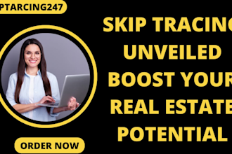 be your  professional skip tracer for real estate business