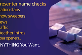 be the voice of your radio station and produce the audio