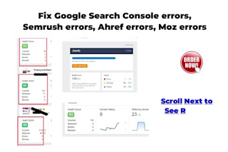 google search console errors, semrush errors, ahref errors, moz errors