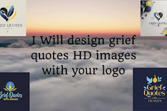 design grief quotes HD images with your logo