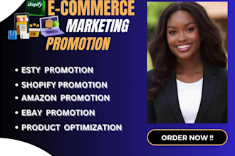 promote and advertise shopify, etsy, amazon, ebay store for quick sales