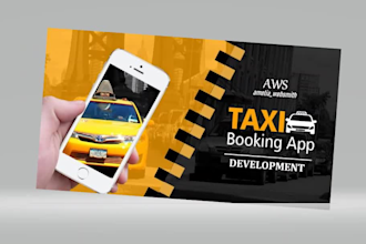 develop taxi booking app andriod or ios and taxi website, uber clone, ride app