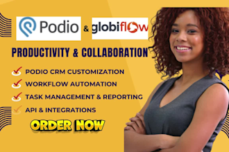 set up a custom podio crm, globiflow for real estates to automate your business