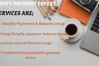 fix and configure shopify payment gateway and balance issues professionally