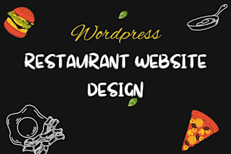do custom restaurant website design with wordpress and elementor