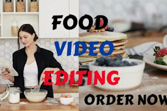 do professional amazing short cooking video and food video editing