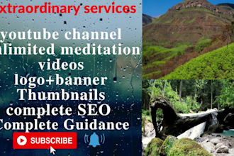 make youtube channel,logo,banner and full HD meditation videos