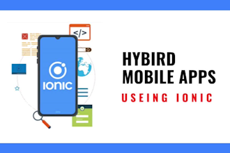 develop android ios hybrid mobile app UI with ionic