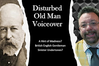 record a disturbed old man voiceover